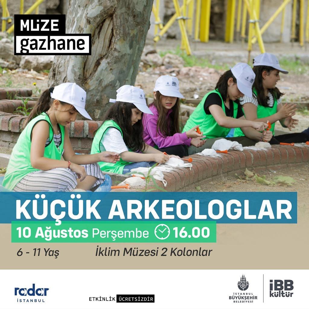 Müze Gazhane - Küçük Arkeoglolar